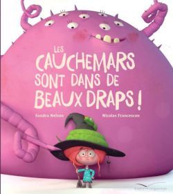 CAUCHEMARS SONT DANS DE BEAUX DRAPS