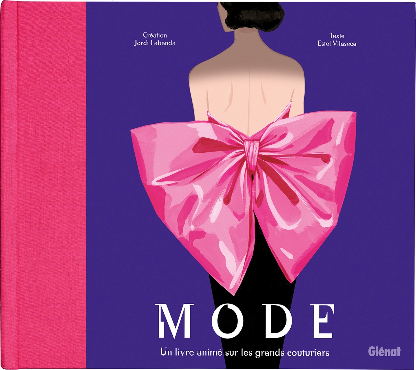 MODE - UN LIVRE ANIME SUR LES GRANDS COUTURIERS