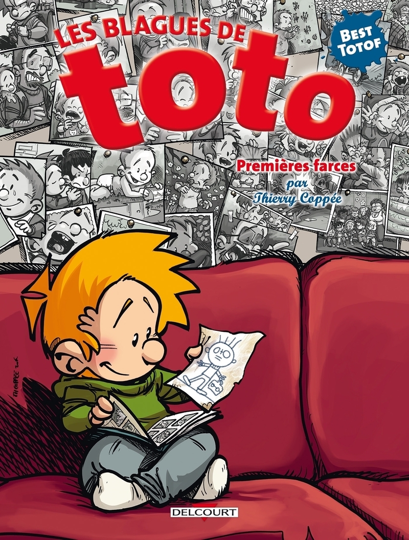 LES BLAGUES DE TOTO - HORS-SERIE - PREMIERES FARCES