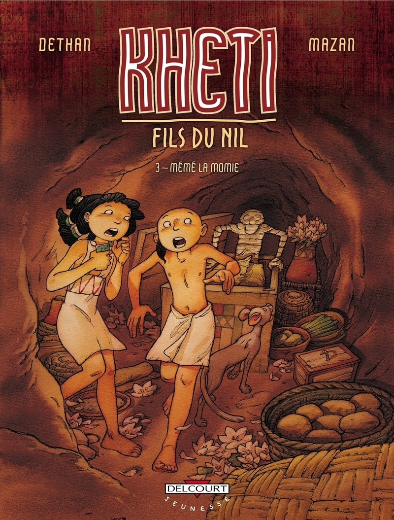 KHETI FILS DU NIL T03 MEME LA MOMIE