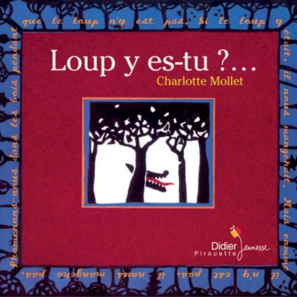 LOUP Y ES-TU ?...