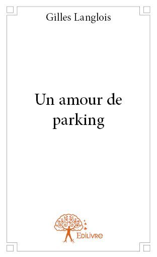 AMOUR DE PARKING