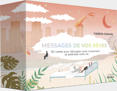 MESSAGES DE VOS REVES - 60 CARTES POUR DECRYPTER VOTRE INCONSCIENT ET AMELIORER VOTRE VIE