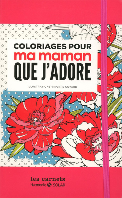 COLORIAGES POUR MA MAMAN QUE J´ADORE