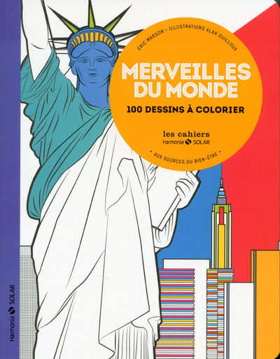 MERVEILLES DU MONDE - AUX SOURCES DU BIEN-ETRE AVEC LE COLORIAGE NE