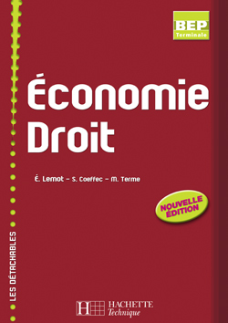 ECONOMIE DROIT TERMINALE BEP - LIVRE ELEVE