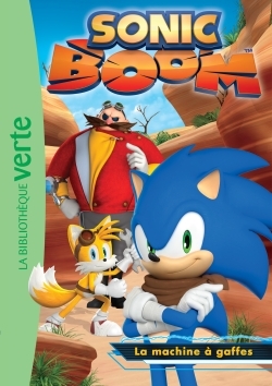 SONIC BOOM 02 - LA MACHINE A GAFFES