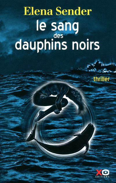 SANG DES DAUPHINS NOIRS