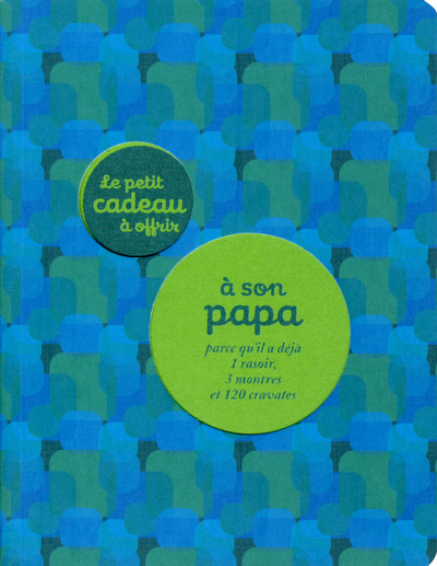 ETIT CADEAU A OFFRIR A SON PAPA PARCE QU´IL A DEJA 1 RASOIR, 3 MONTRES