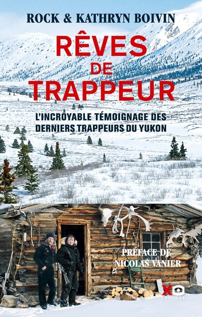 REVES DE TRAPPEUR