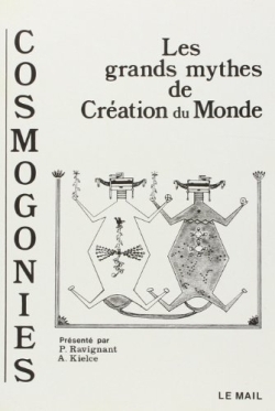 GRANDS MYTHES DE CREATION DU MONDE