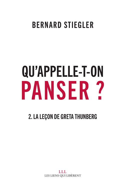 QU´APPELLE-T-ON PANSER ? T2 - LA LECON DE GRETA THUNBERG