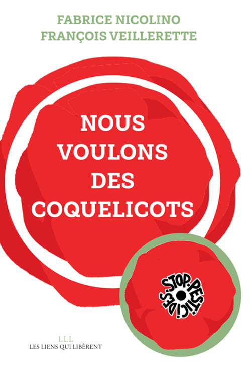 NOUS VOULONS DES COQUELICOTS