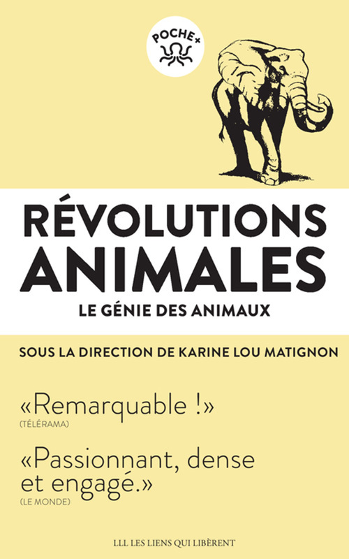 REVOLUTIONS ANIMALES LE GENIE DES ANIMAUX - POCHE