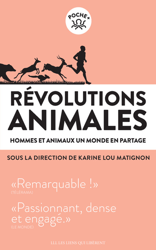 REVOLUTIONS ANIMALES - HOMMES ET ANIMAUX, UN MONDE EN PARTAGE - POCHE