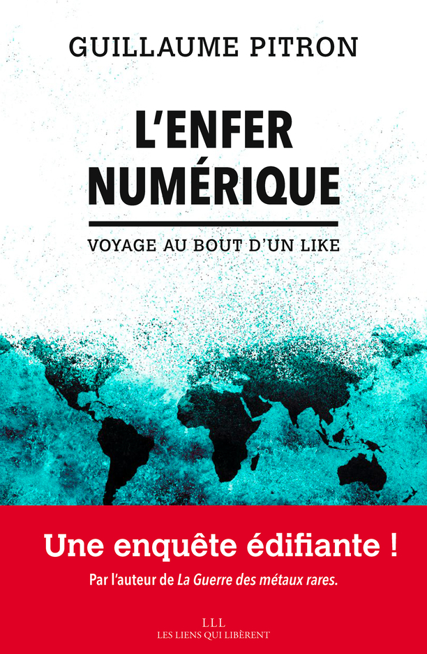 ENFER NUMERIQUE - VOYAGE AU BOUT D´UN LIKE