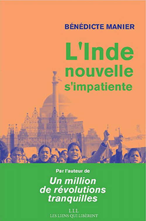 L´INDE NOUVELLE S´IMPATIENTE