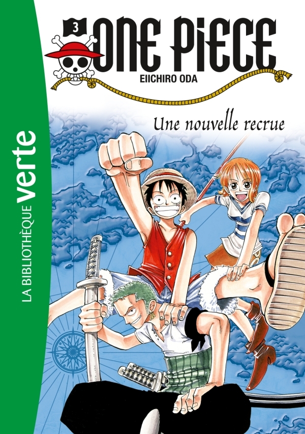 ONE PIECE 03 - UNE NOUVELLE RECRUE