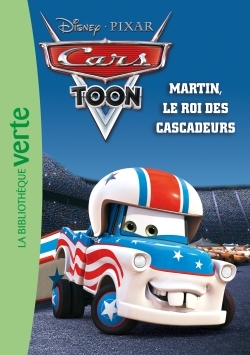 CARS 02 - MARTIN, LE ROI DES CASCADEURS