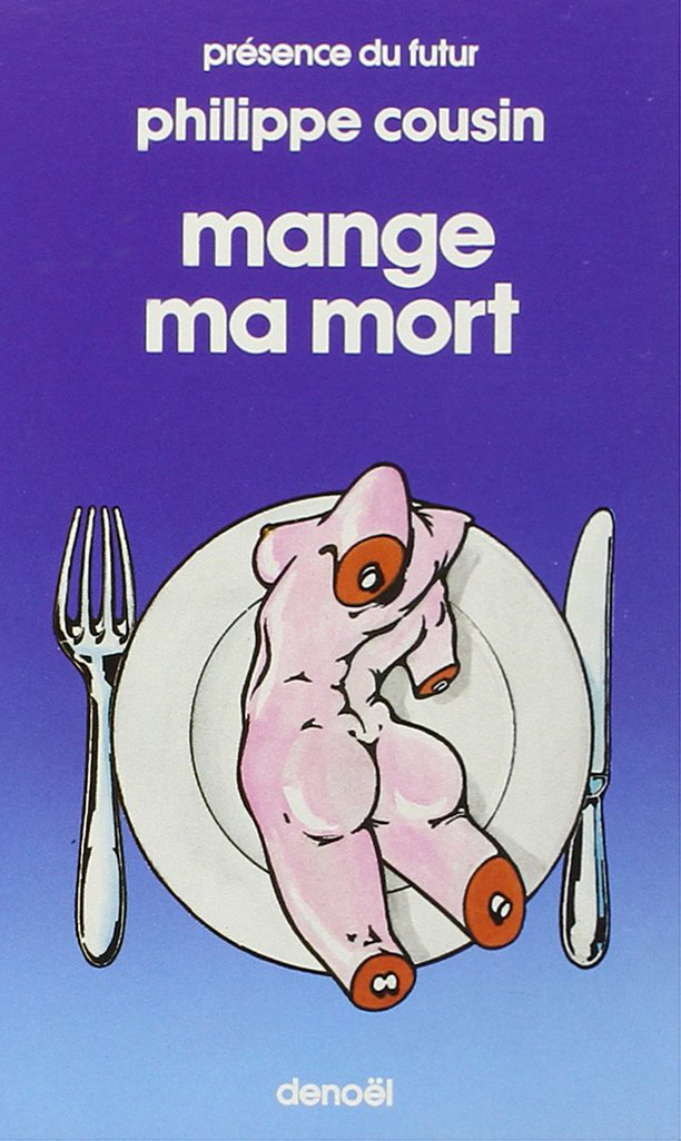 MANGE MA MORT