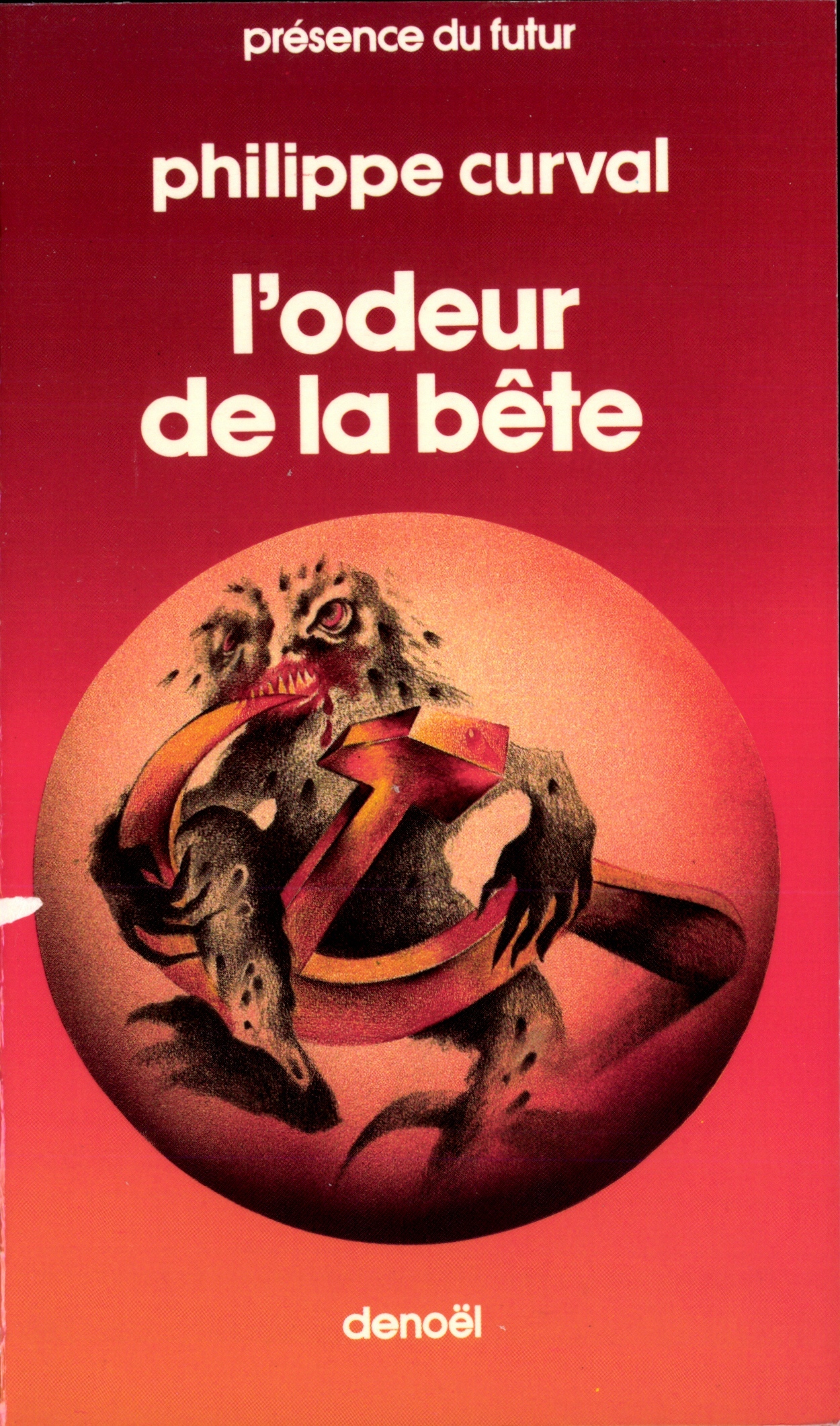 ODEUR DE LA BETE