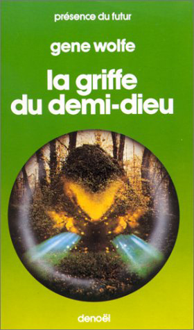 GRIFFE DU DEMI DIEU( DEUXIEME VOLUME DU LIVRE DU SECOND SOLEIL