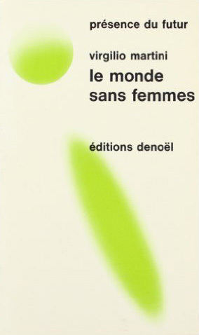 MONDE SANS FEMMES