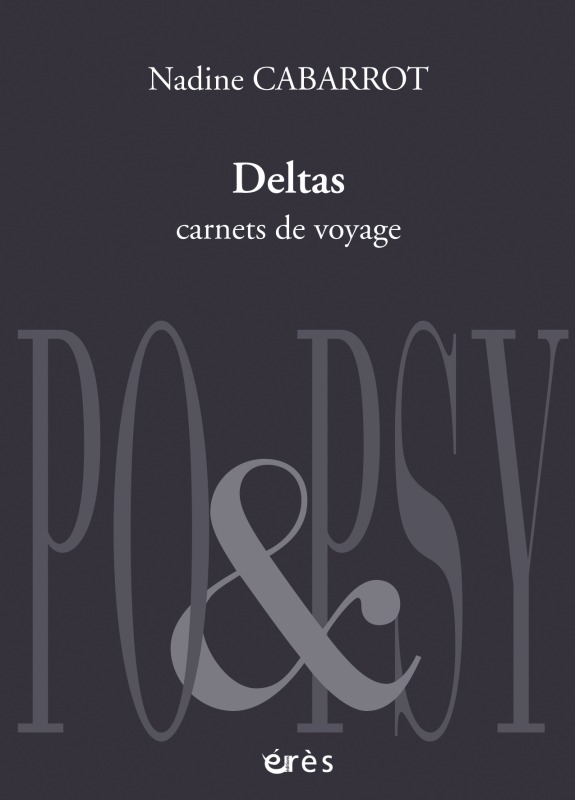 DELTAS. CARNETS DE VOYAGE