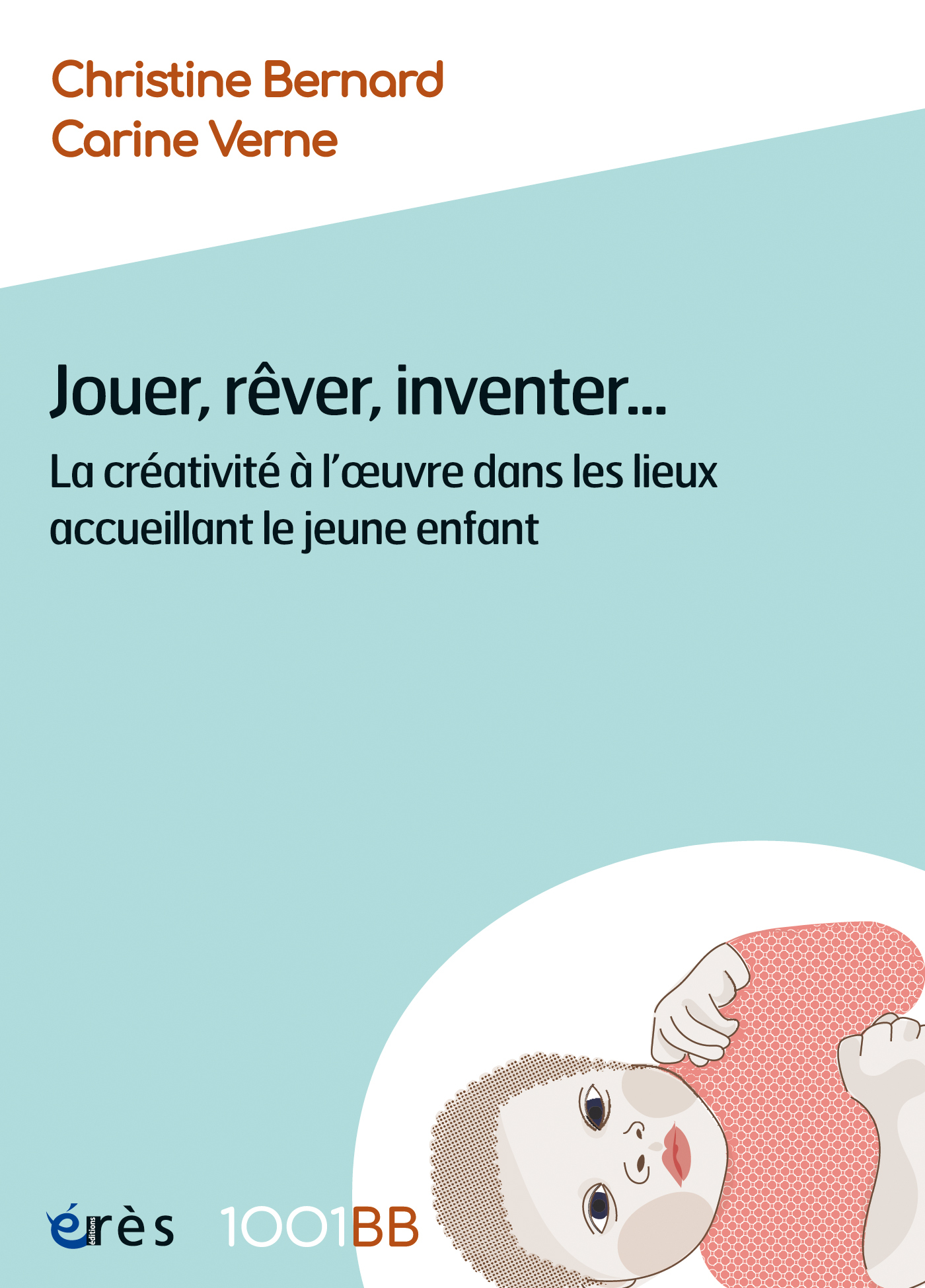 1001BB 176 - JOUER, REVER, INVENTER...