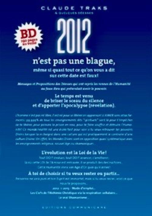 2012 N´EST PAS UNE BLAGUE, MEME SI QUASI TOUT CE QU´ON VOUS A DIT... EST FAUX - RETOUR FAMILLE DES ETOILES