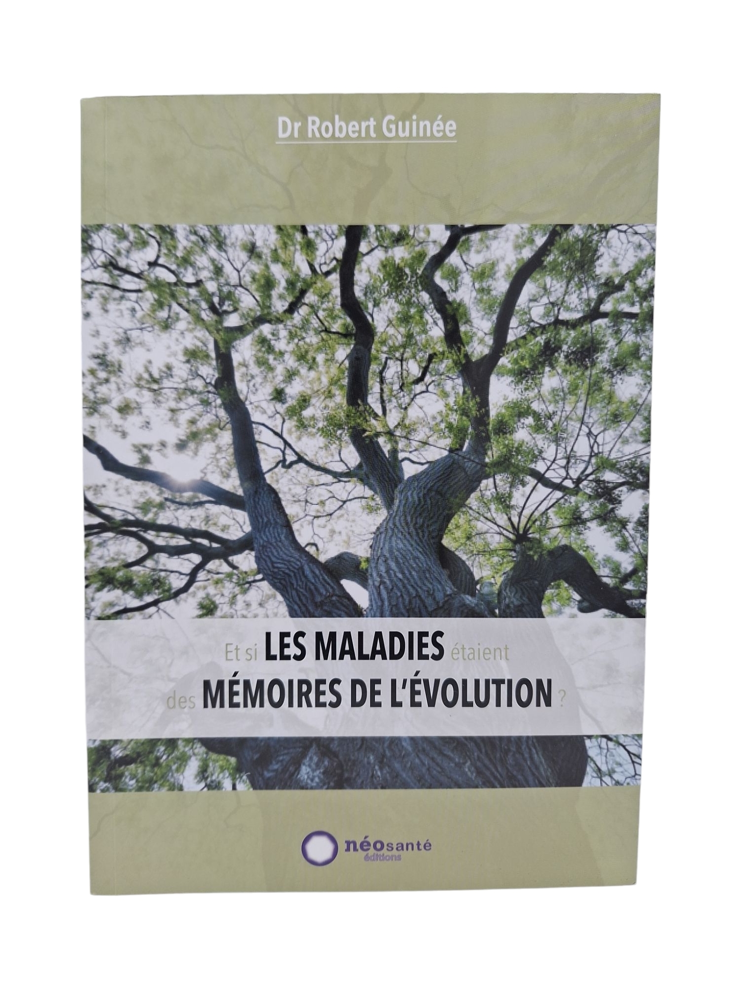 ET SI LES MALADIES ETAIENT DES MEMOIRES DE L EVOLUTION ?