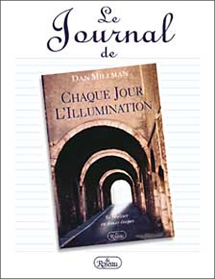 JOURNAL DE CHAQUE JOUR L'ILLUMINATION