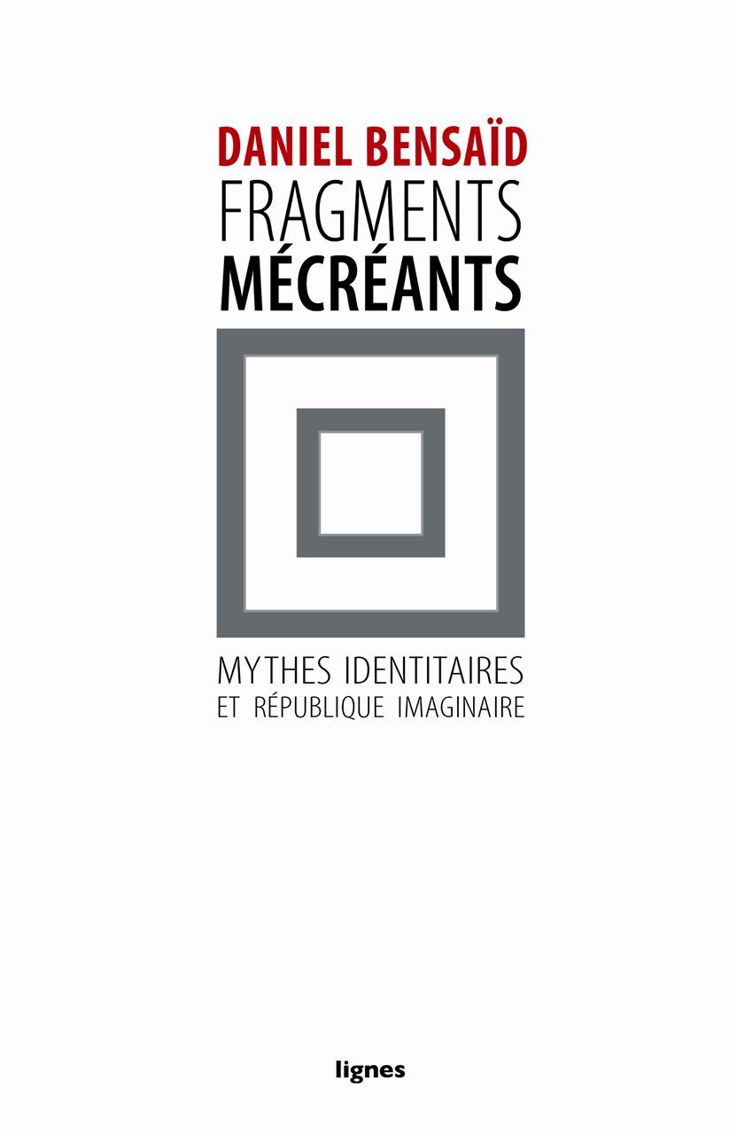 FRAGMENTS MECREANTS