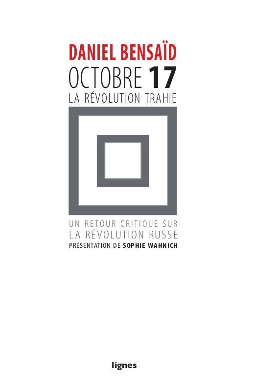 OCTOBRE 17,LA REVOLUTION TRAHIEU