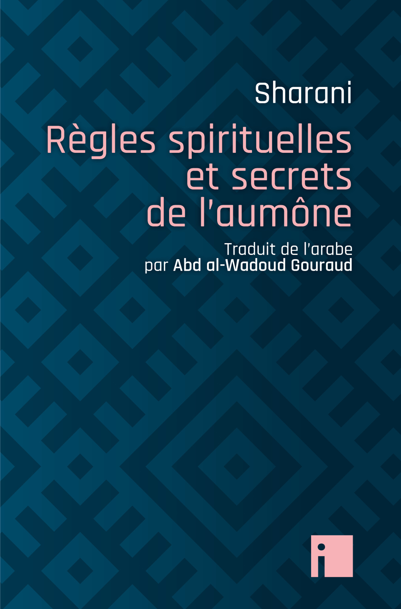 REGLES SPIRITUELLES ET SECRETS DE L´AUMONE