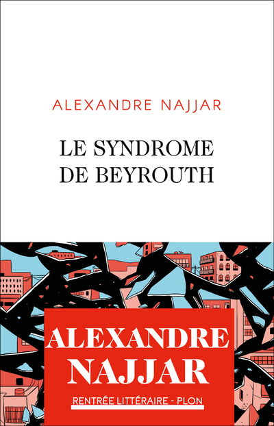SYNDROME DE BEYROUTH
