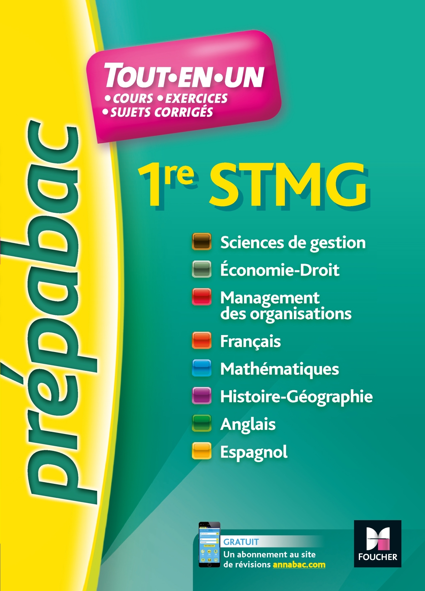 PREPABAC - TOUTES LES MATIERES - 1RE STMG - REVISION ET ENTRAINEMENT