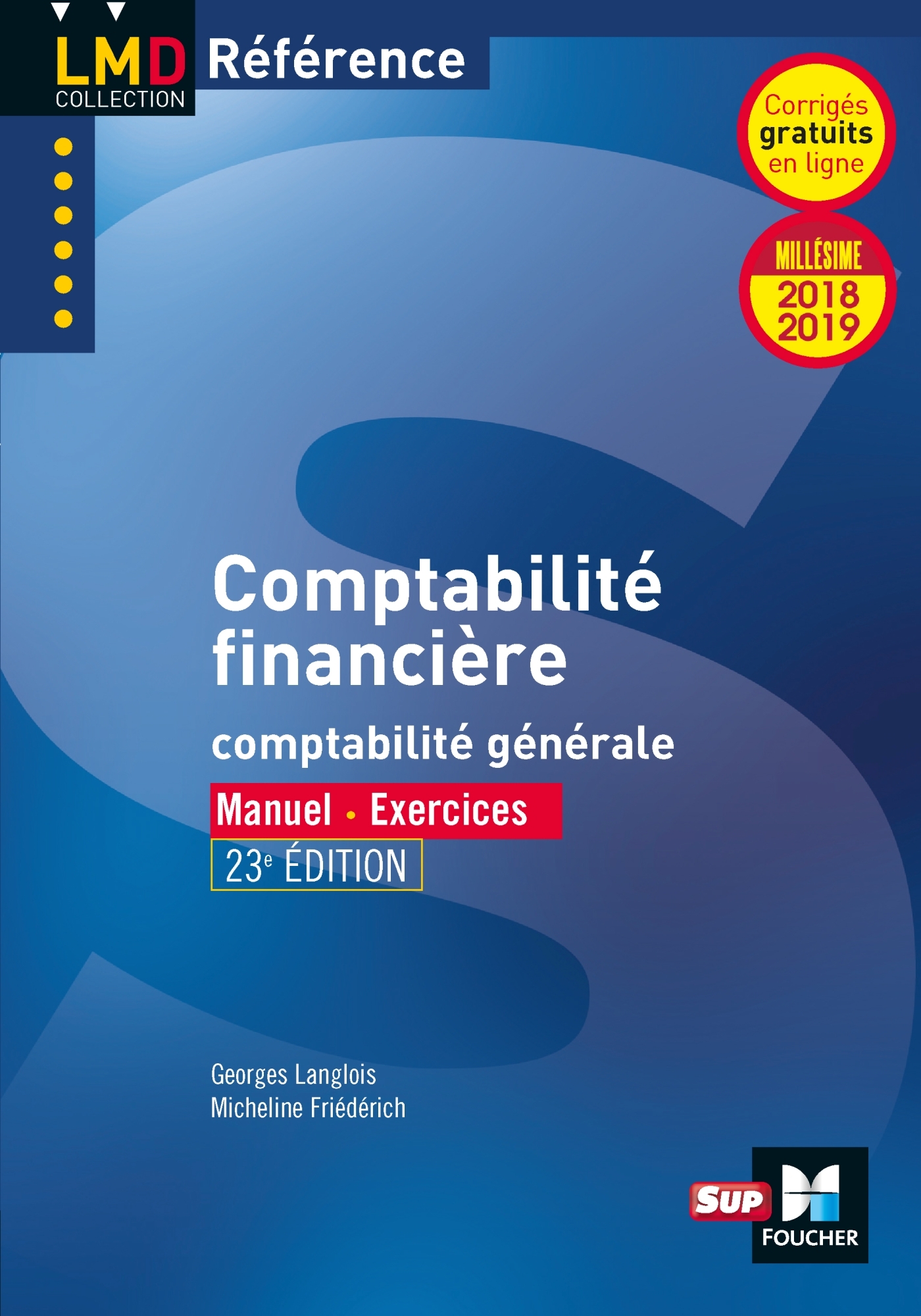COMPTABILITE FINANCIERE - 23E EDITION - MILLESIME 2018-2019 - N 20