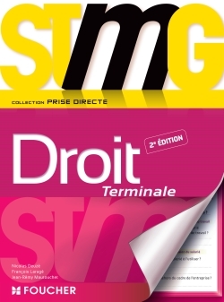 PRISE DIRECTE DROIT TLE STMG - 2E EDITION