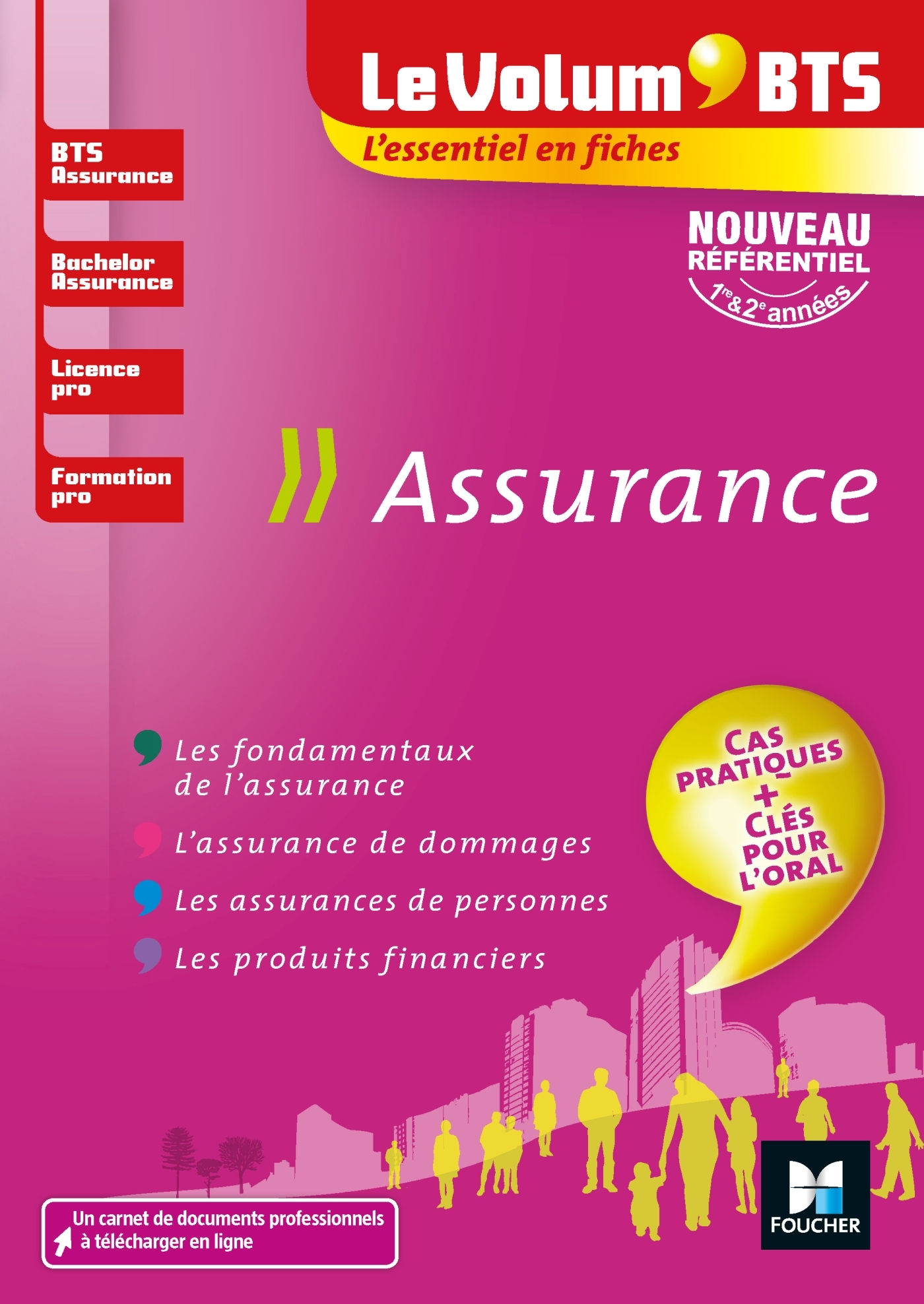 VOLUM´ BTS - ASSURANCE - BTS, BACHELOR, LICENCE PRO, FORMATION PRO - REVISION ET ENTRAINEMENT