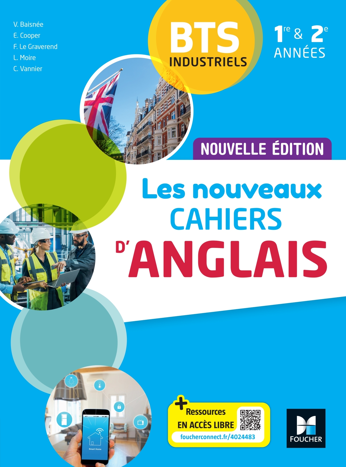 NOUVEAUX CAHIERS D´ANGLAIS - BTS INDUSTRIELS 1RE ET 2E ANNEES - ED. 202