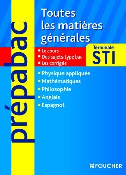 TOUTE LES MATIERES GENERALES TERMINALE STI