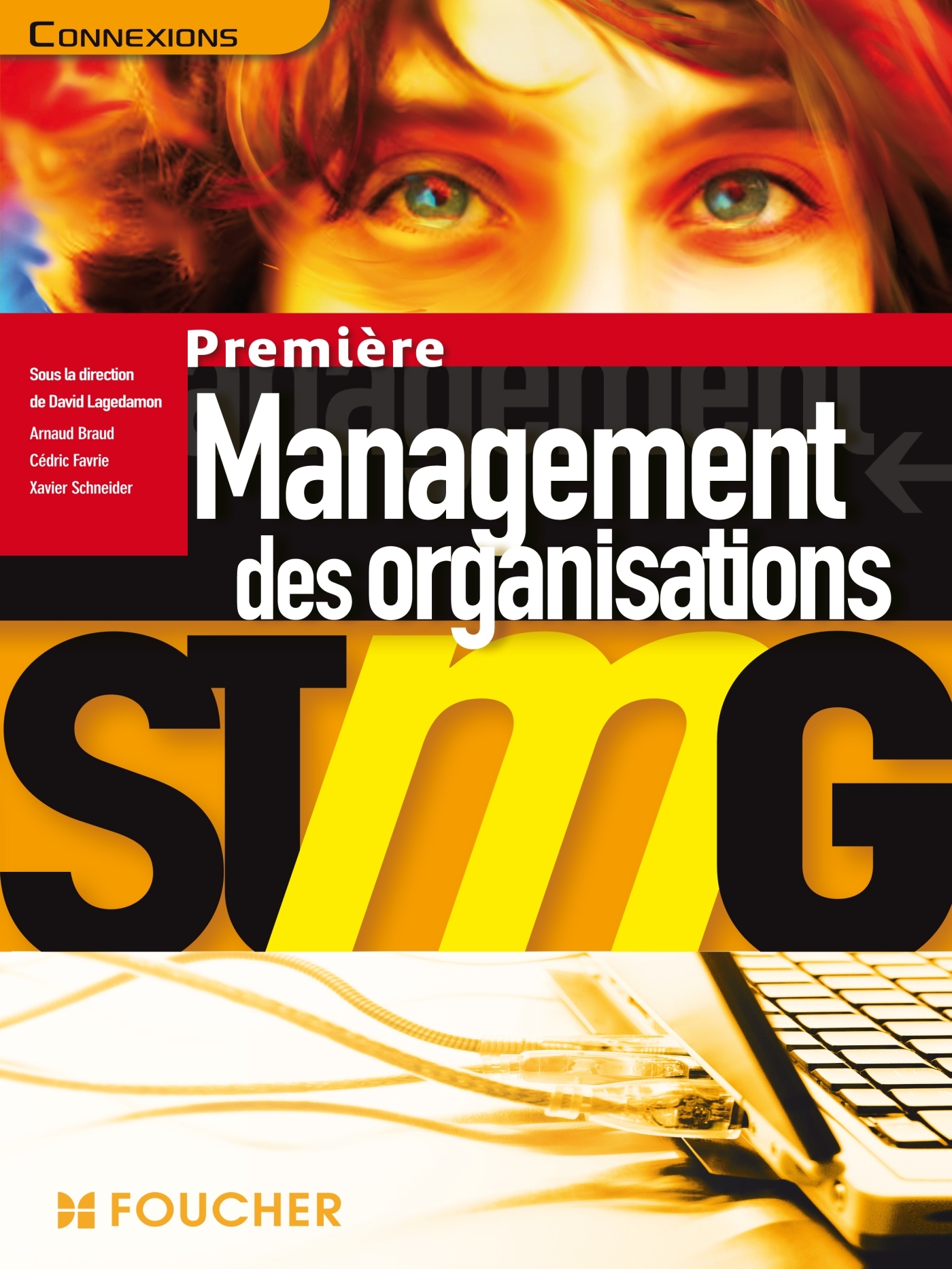 MANAGEMENT DES ORGANISATIONS 1RE STMG
