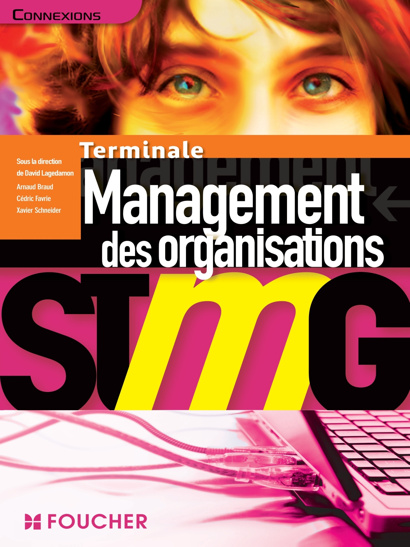 CONNEXIONS MANAGEMENT DES ORGANISATIONS TERMINALE STMG