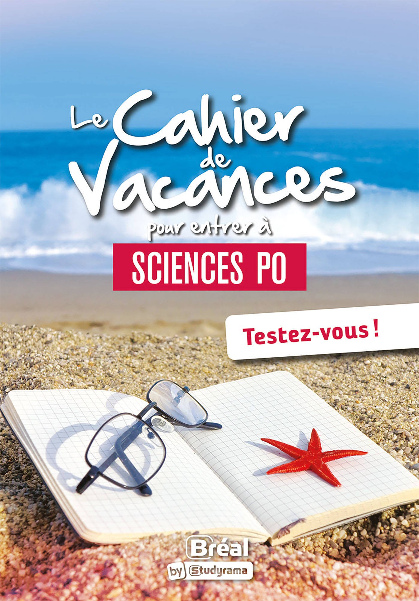 CAHIER DE VACANCES POUR ENTRER A SCIENCES PO