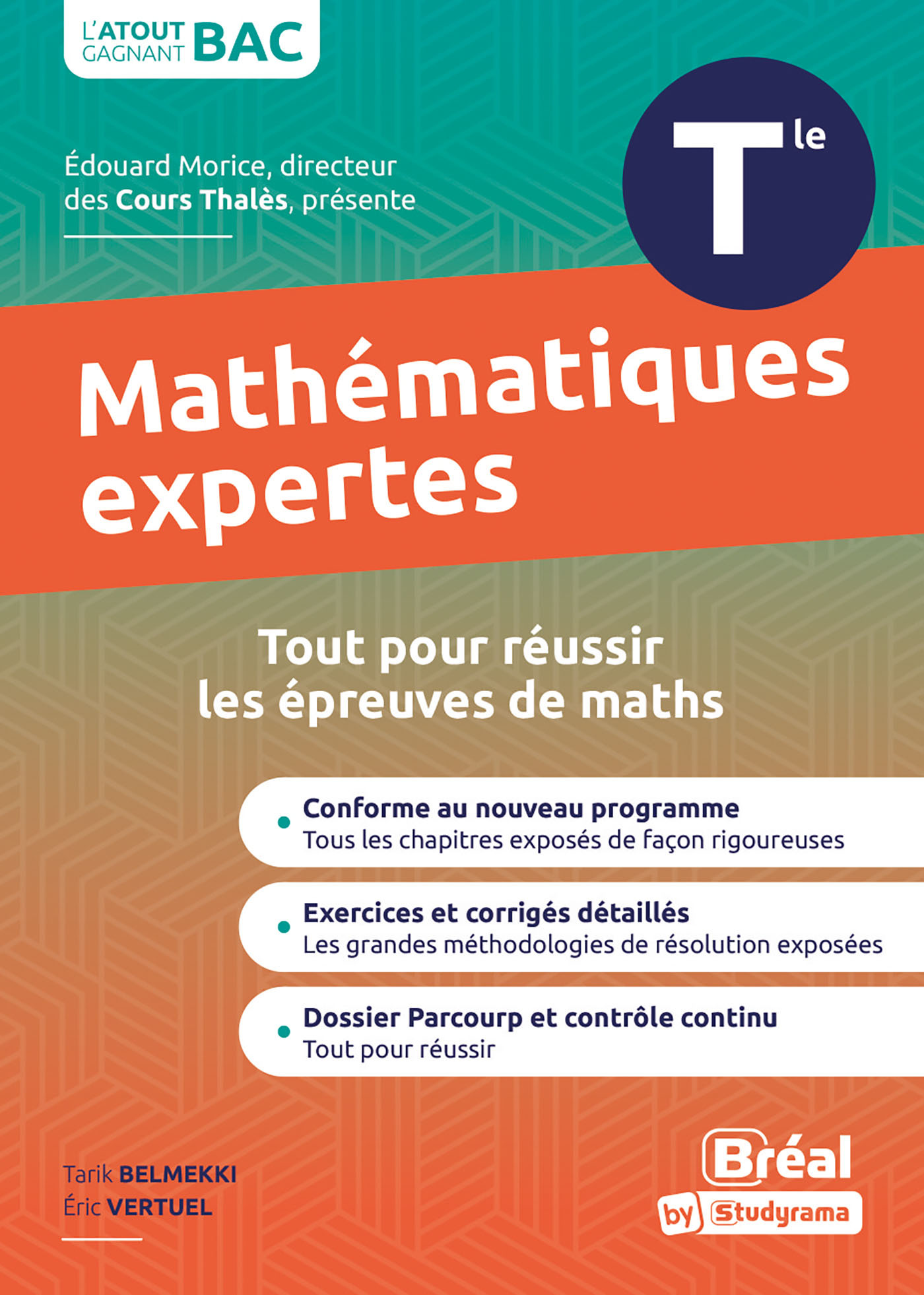 ENSEIGNEMENT OPTIONNEL MATHEMATIQUES EXPERTES TERMINALE - COURS ET EXERCICES CORRIGES BASES SUR LE N