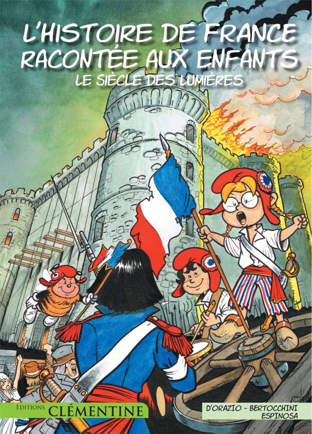 L´HISTOIRE DE FRANCE RACONTEE AUX ENFANTS (TOME 4) SIECLE DES LUMIERES