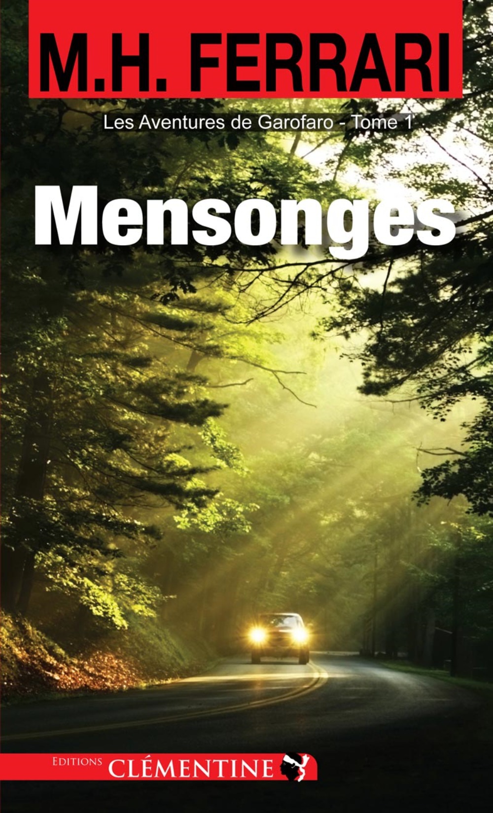 MENSONGES