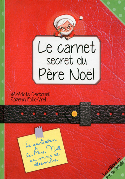 CARNET SECRET DU PERE NOEL
