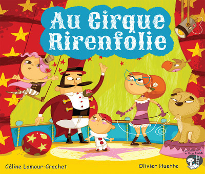 AU CIRQUE RIRENFOLIE